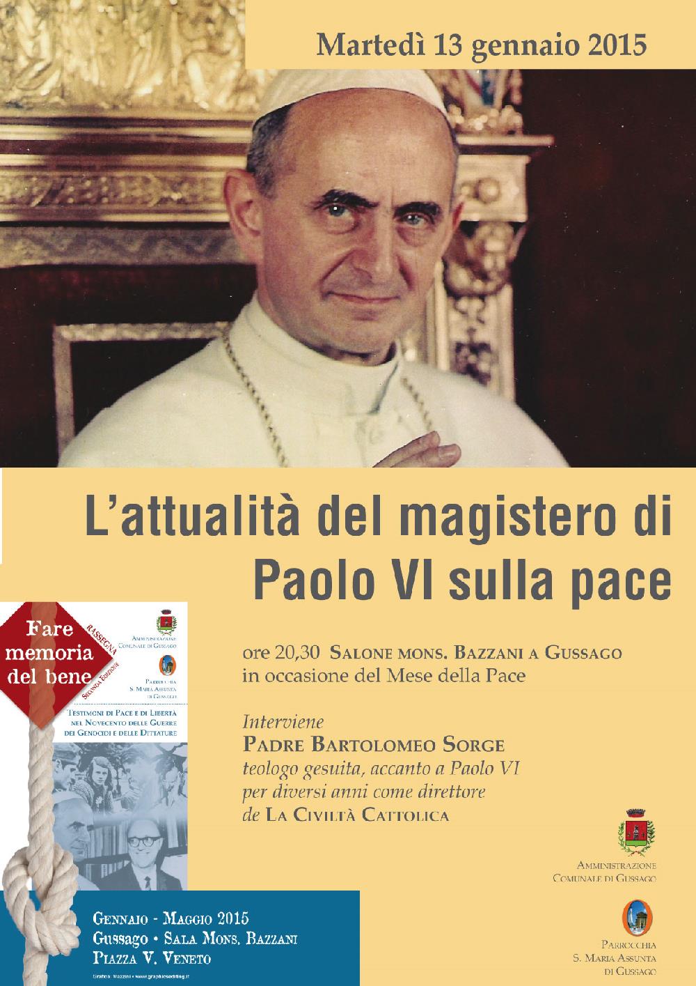 Fare memoria del bene: L'attualità del magistero di Paolo VI sulla pace