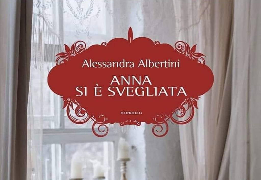 Anna si è svegliata Alessandra Albertini agosto 2022