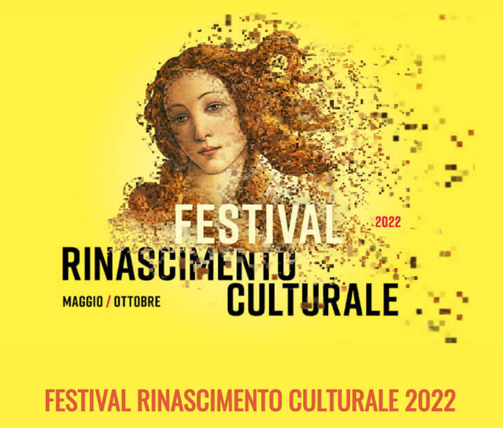 Festival rinascimento culturale 2022